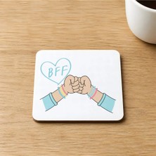 Mor Mürekkep Best Friends Forever Bff Baskılı 9x9 cm Kare Mdf Bardak Altlığı - Arkadaşa Hediye Ahşap