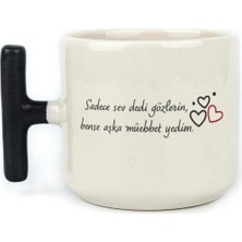 Mor Mürekkep Sadece Sev Dedi Gözlerin Baskılı Siyah Kulplu T Kupa Bardak Fincan Mug