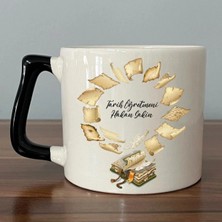 Mor Mürekkep Kişiye Özel Tarih Öğretmeni Baskılı Siyah Kulplu Prime Kupa - Öğretmene Hediye Bardak Fincan Mug