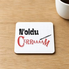 Mor Mürekkep Noldu Cerraaaam Baskılı 9x9 cm Kare Mdf Bardak Altlığı Ahşap