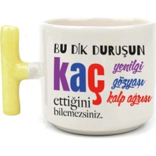Mor Mürekkep Bu Dik Duruşun Baskılı Sarı Kulplu T Kupa - Kadınlar Günü Hediyesi Bardak Fincan Mug