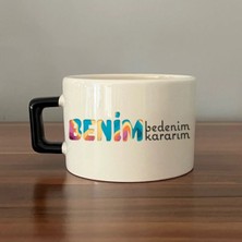 Mor Mürekkep Benim Bedenim, Benim Kararım Baskılı Siyah Kulplu Kare Kupa - Kadınlar Günü Hediyesi Bardak Fincan