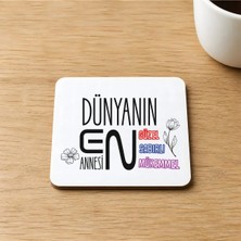 Mor Mürekkep Dünyanın En Annesi Baskılı 9x9 cm Kare Mdf Bardak Altlığı - Anneye Hediye Ahşap