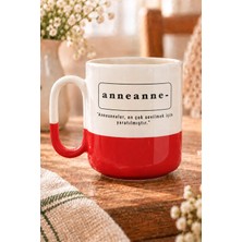 Mor Mürekkep Anneanne Baskılı Kırmızı Alt Yarısı Renkli Arya Kupa - Anneanneye Hediye Bardak Fincan Mug