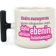 Mor Mürekkep Kadın Susuyorsa Baskılı Siyah Kulplu T Kupa - Kadınlar Günü Hediyesi Bardak Fincan Mug