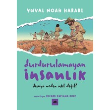 Kawin Durdurulamayan Insanlık - 2: Dünya Neden Adil Değil - Yuval Noah Harari