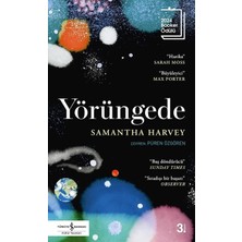 Kawin Yörüngede - Samantha Harvey