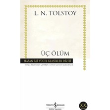 Kawin Üç Ölüm: Hasan Ali Yücel Klasikler Dizisi - Lev Nikolayeviç Tolstoy