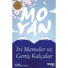 Kawin Iri Memeler ve Geniş Kalçalar: 2012 Nobel Edebiyat Ödülü - Mo Yan