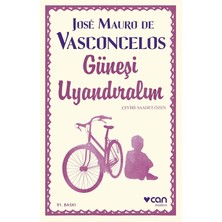 Kawin Güneşi Uyandıralım - Jose Mauro De Vasconcelos