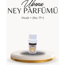 Ubenu Ney Parfümü – Musk Plus (No. 17+)