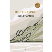 Everest Yayınları Kuşluk Saatleri