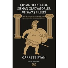 Mundi Çıplak Heykeller, Şişman Gladyatörler ve Savaş Filleri