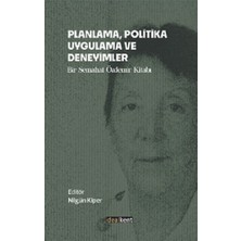İdealKent Yayınları Planlama, Politika, Uygulama ve Deneyimler