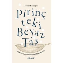 Foliant Yayınları Pirinçteki Beyaz Taş
