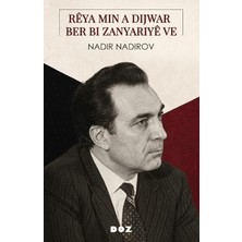 Do Yayınları Rêya Min A Dijwar Ber Bi Zanyariyê ve