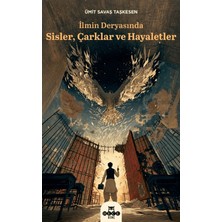 Hece Yayınları Ilmin Deryasında Sisler, Çarklar ve Hayaletler