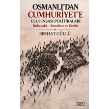 Ozan Yayıncılık Osmanlı’dan Cumhuriyet’e Ulus Inşası Politikaları