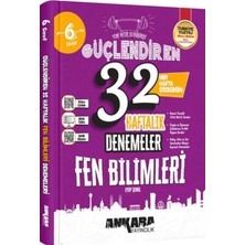 Ankara Yayıncılık 6. Sınıf Fen Bilimleri 32 Haftalık Güçlendiren Denemeleri