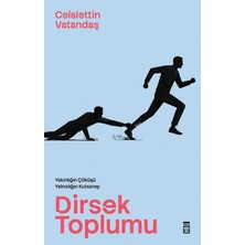 Timaş Yayınları Dirsek Toplumu