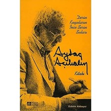 Kuyuların Ince Serin Suları Aytaç Açıkalın Kitabı