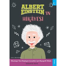 Einstein'ın Hikayesi: Okumaya Yeni Başlayan Çocuklar Için Biyografi Kitabı