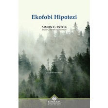 Kapadokya Üniversitesi Yayınları Ekofobi Hipotezi