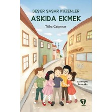 Turkuvaz Çocuk Beş’er Şaş’ar Kuzenler: Askıda Ekmek Tuba Çatpınar