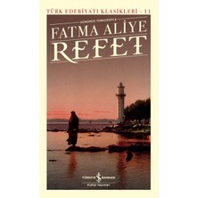 Dolozena Refet - Türk Edebiyatı Klasikleri (Ciltli)