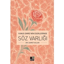 Sosyete Çarşısı Yunus Emre’nin Eserlerinde Söz Varlığı