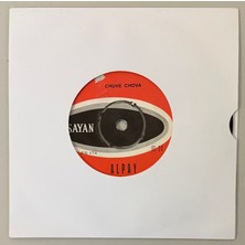 Sayan Alpay Chove Chove - E'finita Cosi 45 Lik Plak (1967 Dönem Baskı)