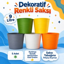 5'li 9 Litre Renkli Kırılmaz Saksı Seti + 1 Litre Sulama Hediyeli | Esnek Malzeme - Tabaksız
