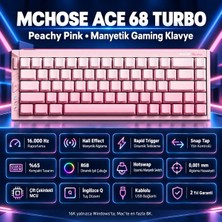 Mchose Ace 68 Turbo Esports Peachy Pink %65 Mount Tai Magnetic Switch Gt 16K Hz Hall Effect Rgb Hotswap Gaming Klavye (HW-ACE68TURBO-7)