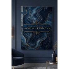 Painted Anarchy ve Mâ Erselnâke Enbiyâ Suresi 107. Ayet Cam Tablo Dini Tablo