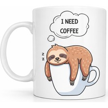 Ulu Pazarlama I Need Coffee Yazılı Tembel Hayvan Tasarımlı Kupa Model 236 Komik Seramik Kahve Kupası