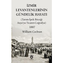 Izmir Levantenlerinin Gündelik Hayatı