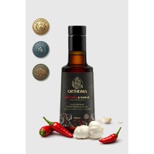 Orthosia Hot Chili& Garlic- Acı Biber& Sarımsak Çeşnili Soğuk Sıkım Natürel Sızma Zeytinyağı 250 ml
