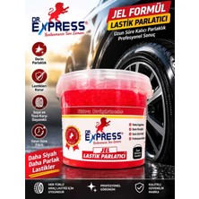 Dr. Express Premium Lastik Parlatıcı Jöle 500 ml Parlak Görünüm Uzun Süre Etkili Yeniler Jel Parlatıcı