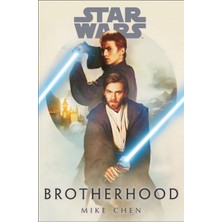 Pandora Kitabevi Star Wars : Brotherhood - Mike Chen (Hardcover)