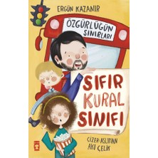 Anonim Timaş Yayınları Sıfır Kural Sınıfı Özgürlüğün Sınırları