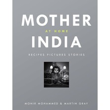 Str Store Mother India At Home: Recipes Pictures Stories