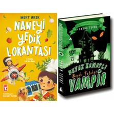 Timaş Çocuk Naneyi Yedik Lokantası (Mert Arık) ve Beyaz Kanatlı Vampir 2 Büyük Felaket