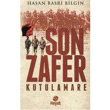 Hayat Yayınları Son Zafer Kutulamare