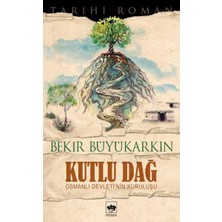 Ötüken Neşriyat Kutlu Dağ