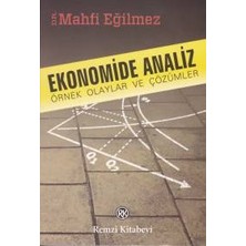 Remzi Kitabevi Ekonomide Analiz Örnek Olaylar ve Çözümleri