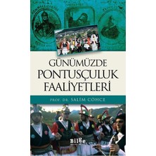 Günümüzde Pontusçuluk Faaliyetleri