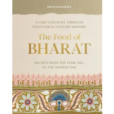 Str Store The Food Of Bharat: A Chef's Journey Through India's Rich Culinary History