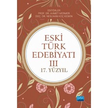 TeknoKapsül Nobel Yayınları Eski Türk Edebiyatı 3 17. Yüzyıl