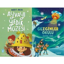 Timaş Çocuk Ayvayı Yedik Müzesi (Mert Arık) ve Gezginler Okulu