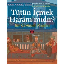 Happy Trend Içmek Haram Mıdır?: Bir Osmanlı Risalesi